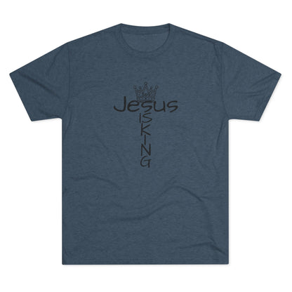 369Fab* Jesus is King , FREEDOM, Uni. Tri blend T-Shirt