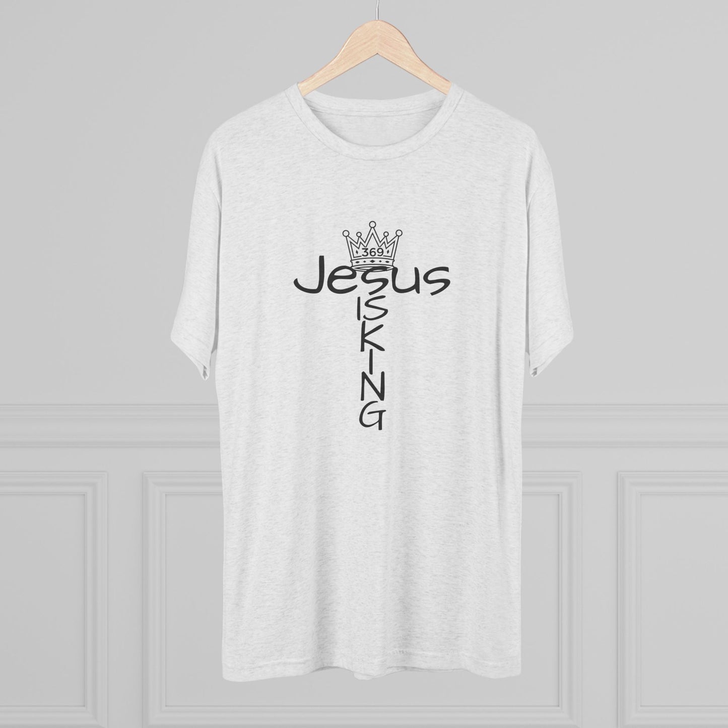 369Fab* Jesus is King , FREEDOM, Uni. Tri blend T-Shirt