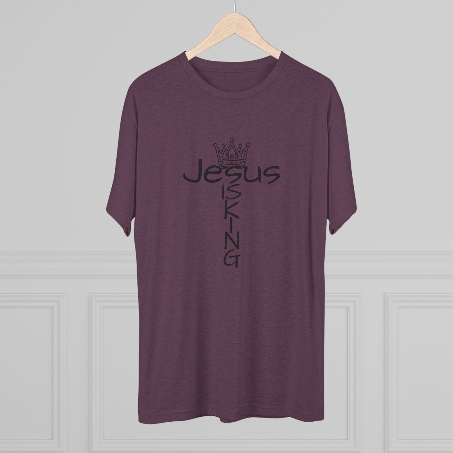 369Fab* Jesus is King , FREEDOM, Uni. Tri blend T-Shirt