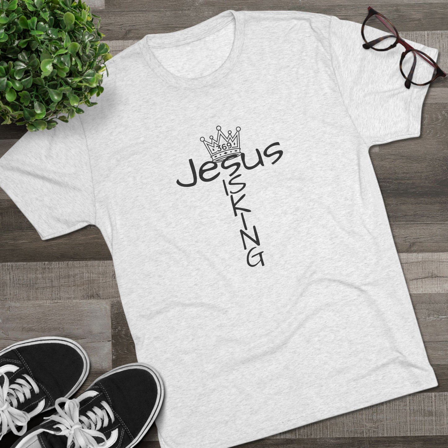 369Fab* Jesus is King , FREEDOM, Uni. Tri blend T-Shirt
