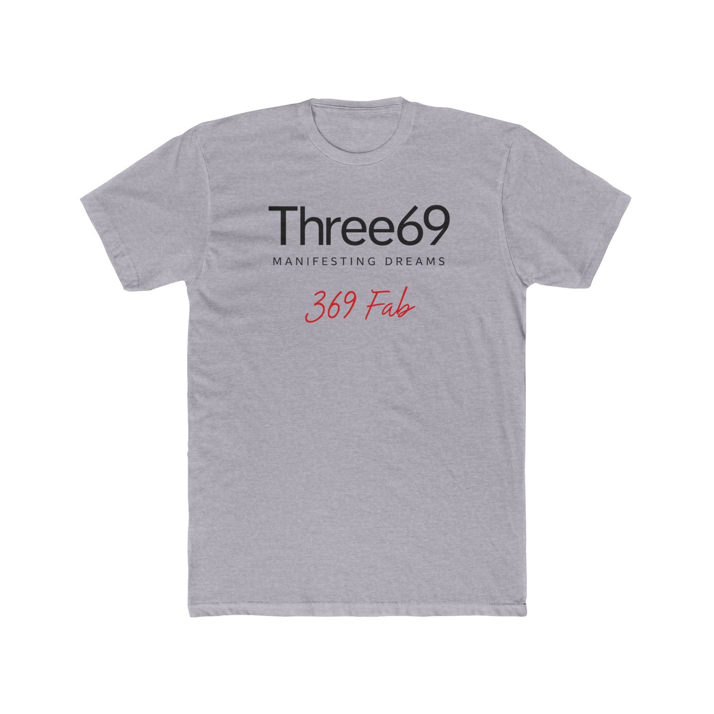 369Fab* Manifesting Dreams, Uni. Cotton Crew Tee, Inspirational Tee, Motivational Shirt