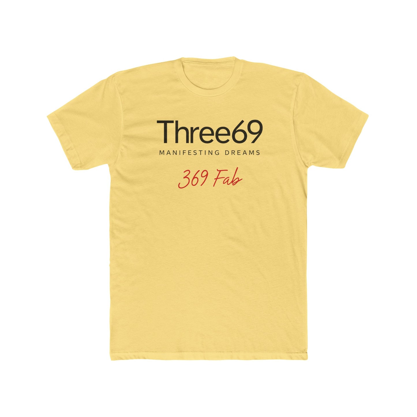 369Fab* Manifesting Dreams, Uni. Cotton Crew Tee, Inspirational Tee, Motivational Shirt